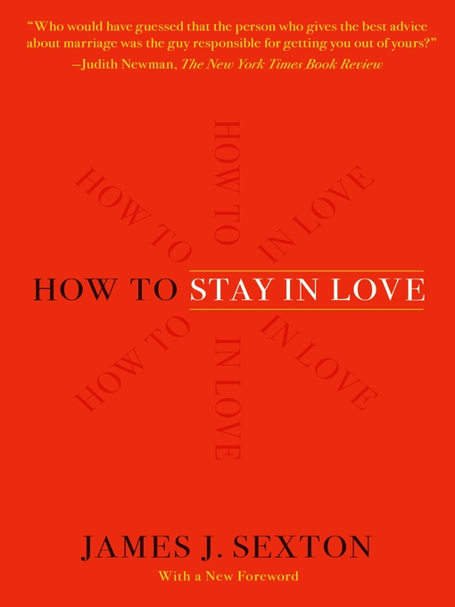 Title details for How to Stay in Love by James J. Sexton - Available